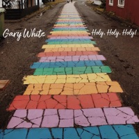 Holy, Holy, Holy! - Single - Gary White