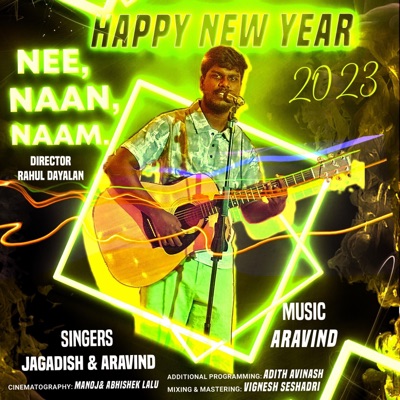 Nee Naan Naam (feat. Jagadish) - Single