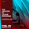 Adrenaline (The Cracken vs. Jackob Rocksonn) - Single