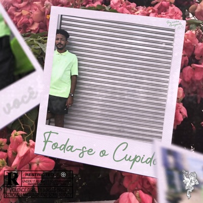 Foda-Se o Cupido - EP