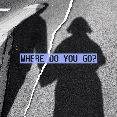 Where Do U Go? - Single
