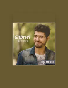 收听 Gabriel Bartomeo、观看音乐视频、阅读小传、查看巡演日期等 ！