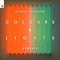 Colours & Lights (Remixes) - EP