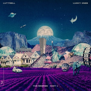 Lucky Ones (The Remixes: Part 1) - EP