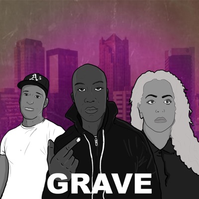 Grave (feat. Lizzie Dee & Kelu) - Single