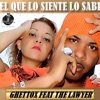 El Que Lo Siente Lo Sabe - Single