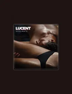 Ascolta Lucent, guarda video musicali, leggi la biografia, vedi le date del tour & altro!