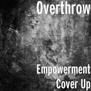 ladda ner album Overthrow - Empowerment Cover Up
