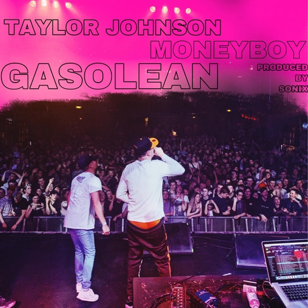Gasolean (feat. Moneyboy)