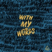 R.LUM.R - With My Words