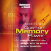 Quantum Memory: Learn to Improve Your Memory with The World Memory Champion! - Dominic O'Brien