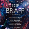 Top Braff Riddim