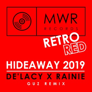 Hideaway 2019 (Guz Remix) - Single