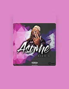 Poslechněte si interpreta Kiko C, sledujte hudební videa, přečtěte si životopis, podívejte se na data turné a další informace.