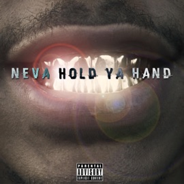 Neva Hold Ya Hand D-Hemp