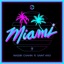 Miami (feat. Saint Vivo) - Single