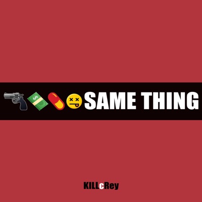 Same Thing - Single
