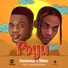 Stream & download Foyu (feat. Tekno) - Single