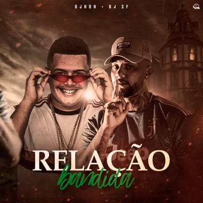 Relação Bandida - Single