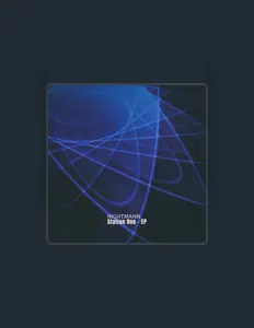 收听 Nightmann、观看音乐视频、阅读小传、查看巡演日期等 ！