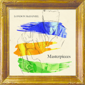 Masterpieces - London McDaniel