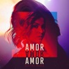 Amor, Amor, Amor - Single