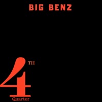 Fourth Quarter (Winners Season) - EP - Big Benz