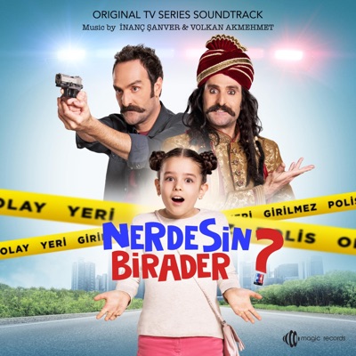 Nerdesin Birader (Original TV Series Soundtrack)