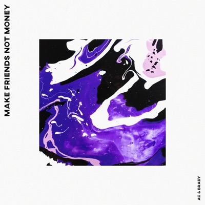 Make Friends Not Money - Single