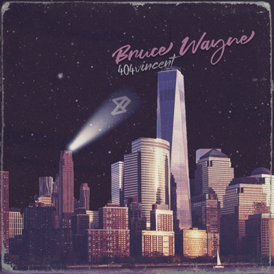 Bruce Wayne - Single