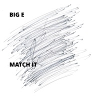 Match It - Single - Big E