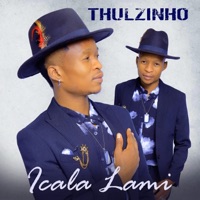 Icala Lami - Single - Thulasizwe