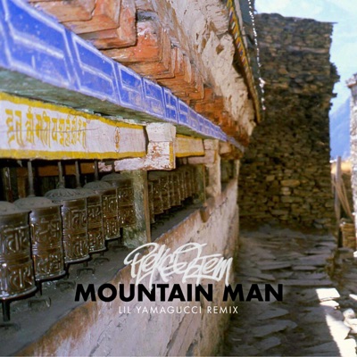 Mountain Man (Lil YamaGucci Remix) - Single