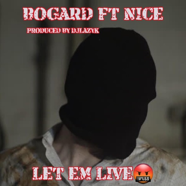 Let Em Live (feat. Nice)