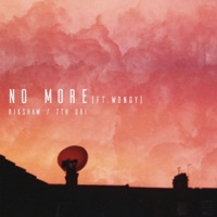 No More - Single - Rikshaw & 7th Obi