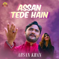 Assan Tede Hain - Single - Ahsan Khan