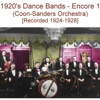 1920's Dance Bands (Encore 1) [Recorded 1924-1928]