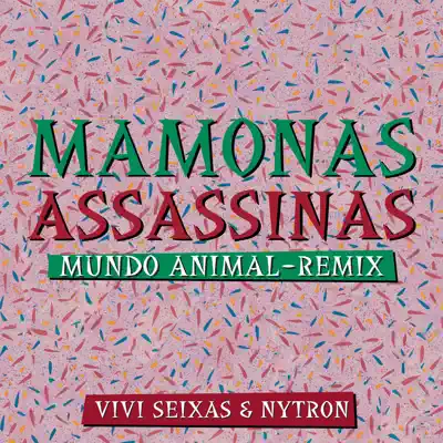 Mundo Animal (Remix) - Single - Mamonas Assassinas