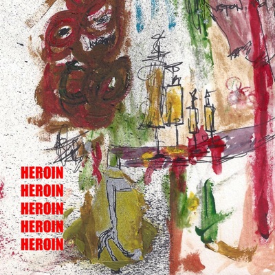 Heroin - EP
