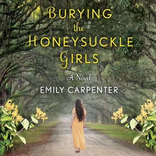Burying the Honeysuckle Girls (Unabridged) cover