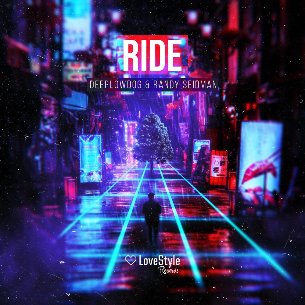 Обложка альбома «Ride - Single» — Deeplowdog & Randy Seidman