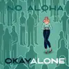 No Aloha - My Darling