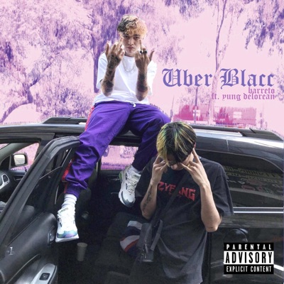 Uber Blacc (feat. Yung Delorean) - EP