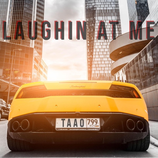 Laughin' at Me