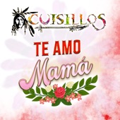 Te Amo Mamá artwork