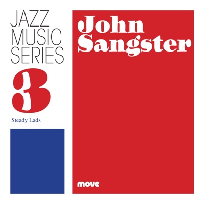 Jazz music series 3: Steady lads