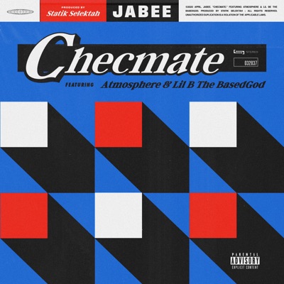ChecMate (feat. Atmosphere & Lil B) - Single