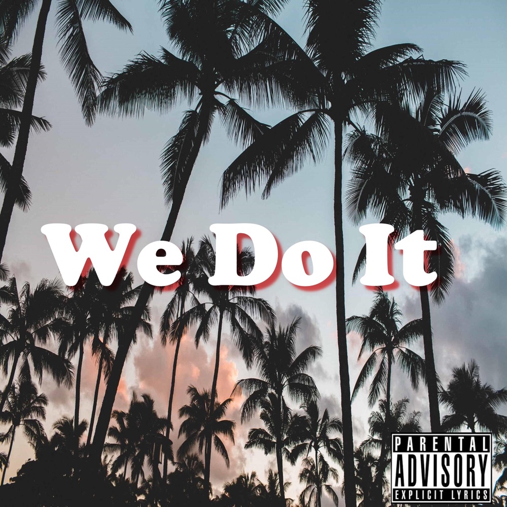 Обложка альбома «We Do It (feat. Suave Smooth, G Boi, Vandam Bodyslam, Big Hurt, Toe Down & 21 Reese) - Single» — C Clip Beatz