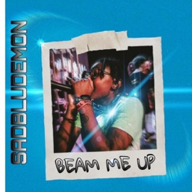 Beam Me Up Sadbludemon