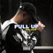 Pull Up - Pavl Snow lyrics